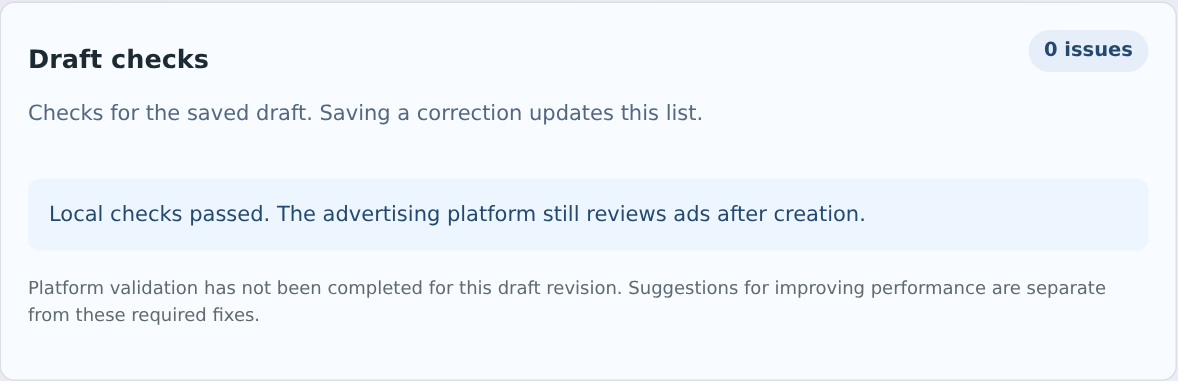 Draft checks showing no local issues and the distinction between draft checks and platform review