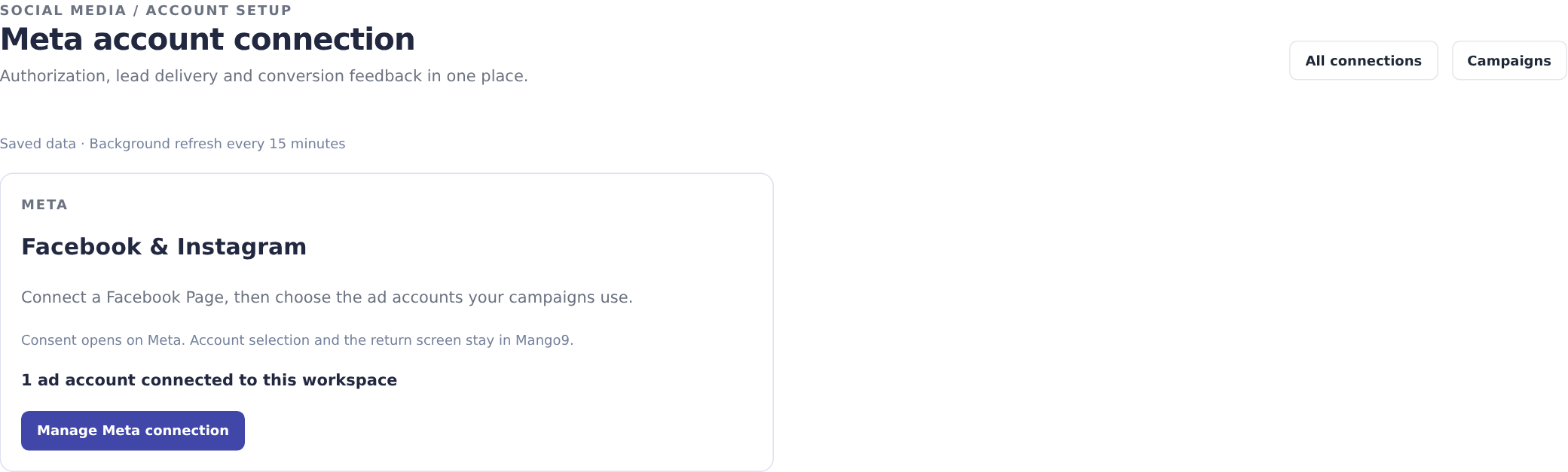 Meta account connection screen with authorization entry and connected-account status