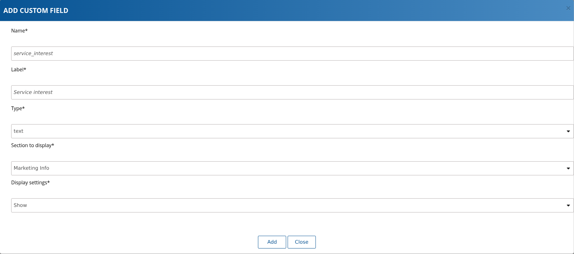 Add Custom Field with service_interest, text type, Marketing Info and Show