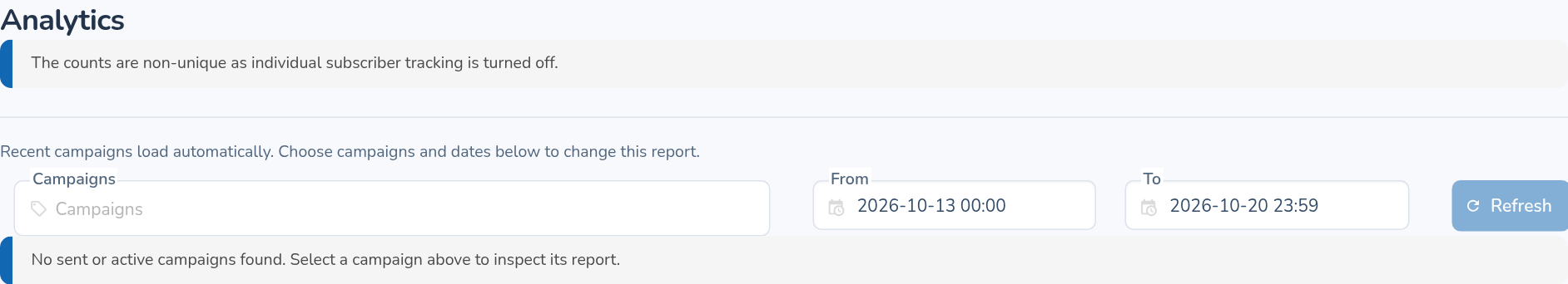 Email analytics campaign selector, date range and Refresh