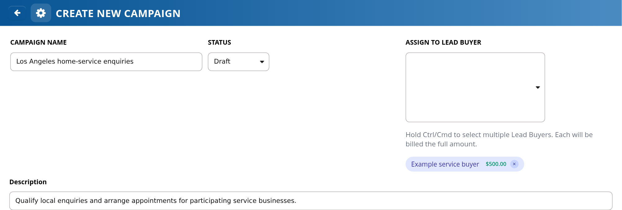 Create New Campaign with a name, Draft status, lead buyer selection and description