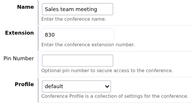 Conference name, internal extension, optional PIN and profile