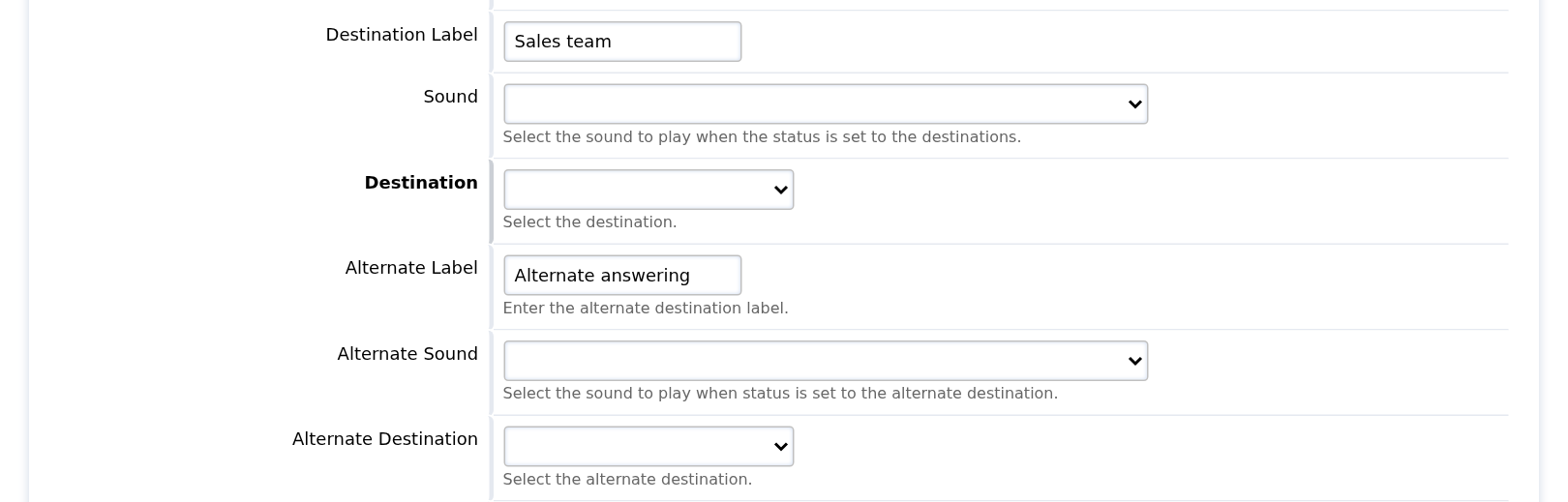 The primary and alternate labels, sounds and destination selectors