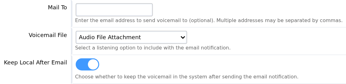 Voicemail email recipient, audio delivery option and local retention switch