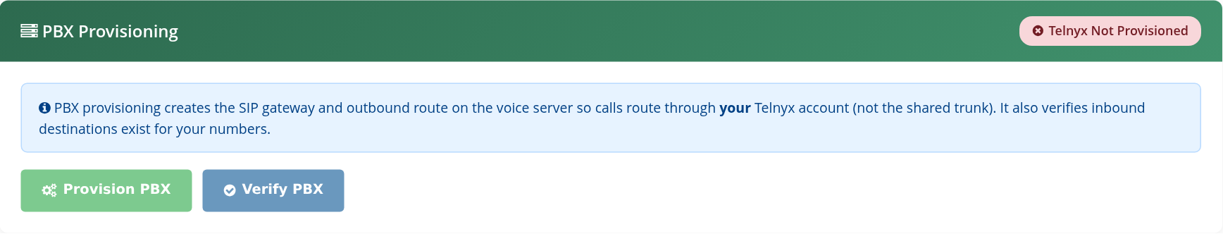 PBX Provisioning section with Provision PBX and Verify PBX actions