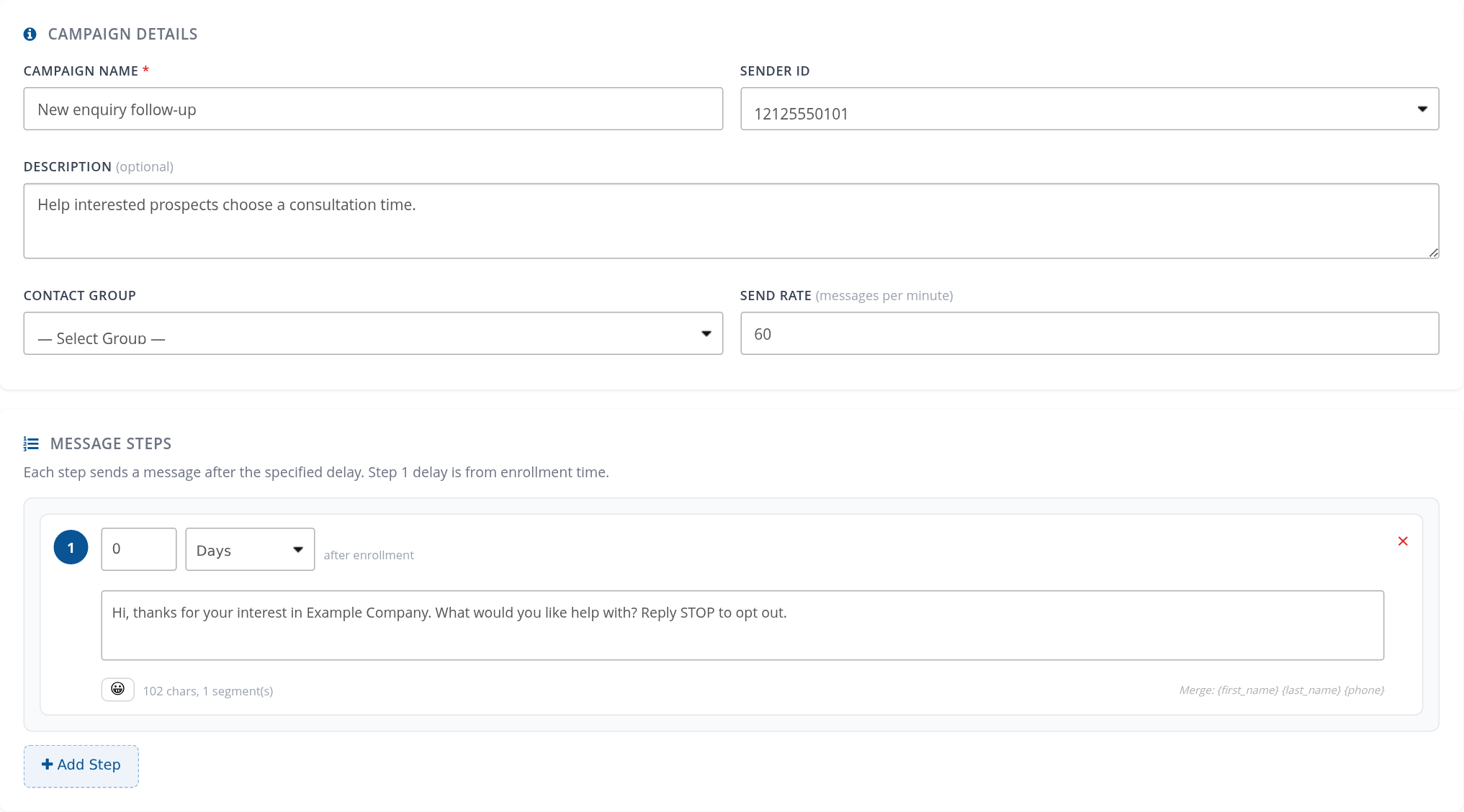 Drip campaign details, sending number and first message step